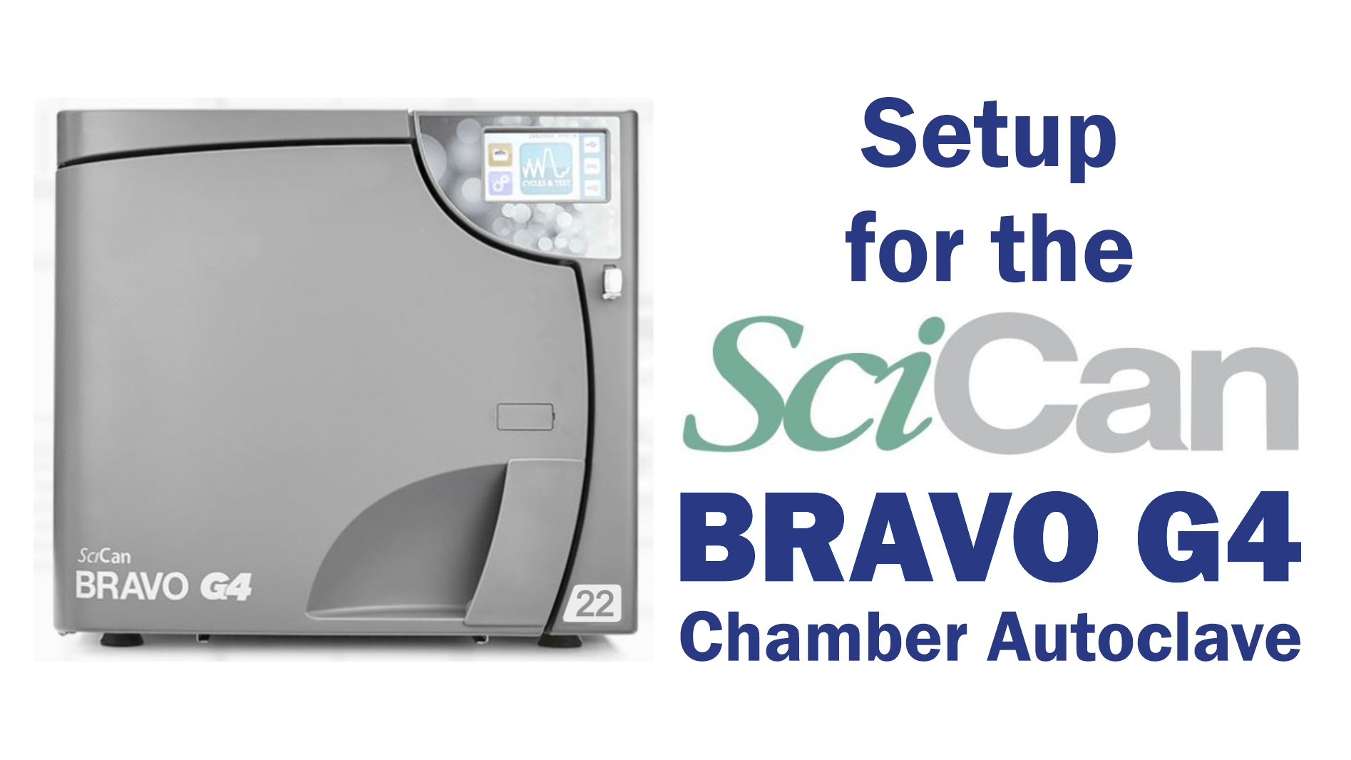 Scican Bravo G Setup Guide Statim Usa Autoclave Sales Repair