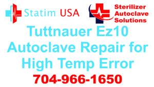 Tuttnauer ez10 Repair