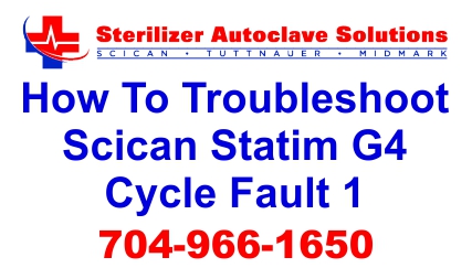 How to Troubleshoot Scican Statim G4