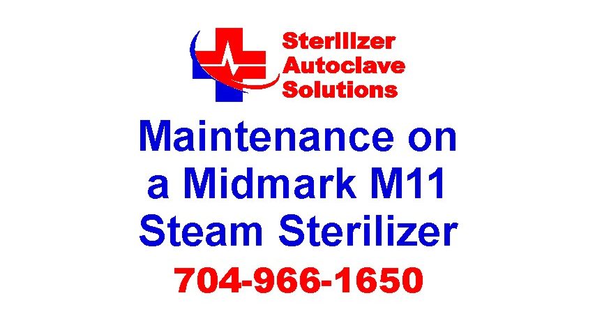 The proper preventive maintenance program for the Midmark Ritter M11 Self-Contained Steam Sterilizer