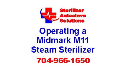 An article on Midmarks guidelines for operating a midmark ritter m11 self contained steam sterilizer