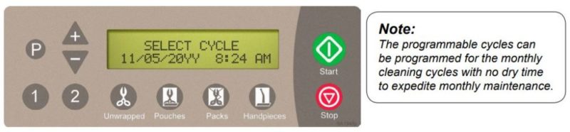 Programmable cycles allow you to set custom steriliation cycles so you get just what you need.