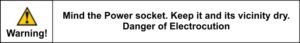 A warning to keep the T-Edge Power Socket and surrounding area dry.