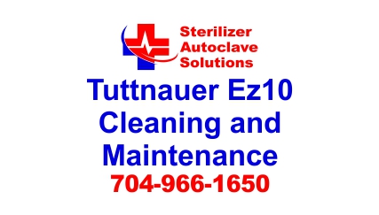 This article is on Tuttnauer EZ10 Cleaning and Maintenance