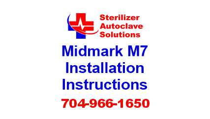 This article is taken from the installation and operation guide for a Midmark M7 steam sterilizer.
