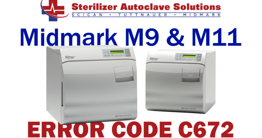This article explains the possible causes and solutions to a Midmark M9-M11 New Style autoclave Error Code C672.
