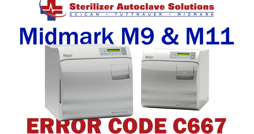 This article explains the possible causes and solutions to a Midmark M9-M11 New Style autoclave Error Code C667.