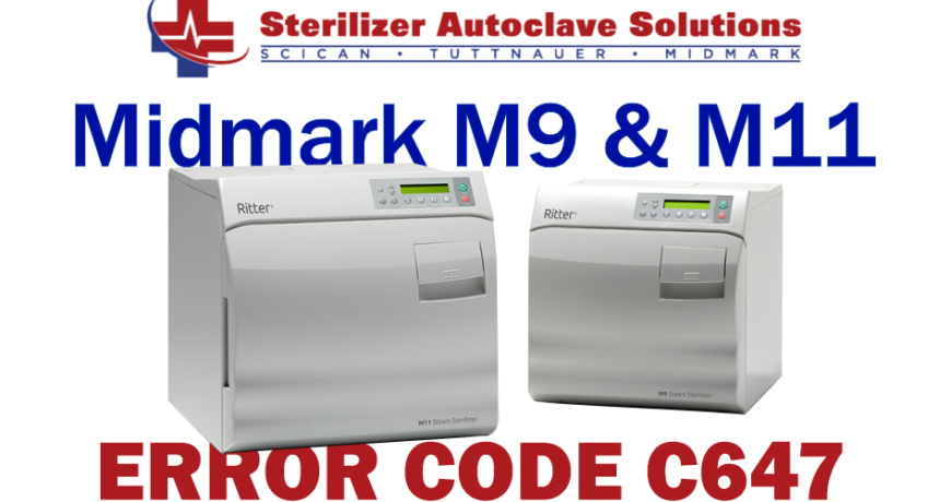 This article explains the possible causes and solutions to a Midmark M9-M11 New Style autoclave Error Code C647.