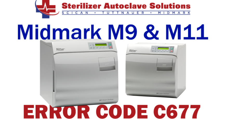 This article explains the possible causes and solutions to a Midmark M9-M11 New Style autoclave Error Code C677.