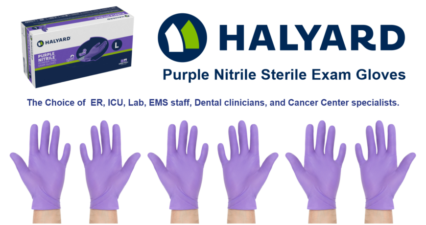 Halyard Purple Nitrile Sterile Exam Gloves are the choice of clinicians and emergency workers everywhere.