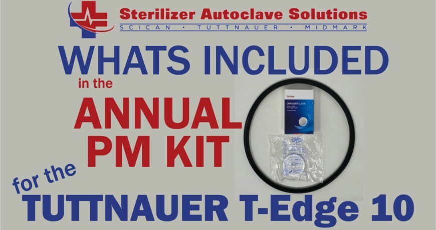 Tuttnauer T-Edge 10 Annual PM Kit