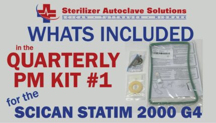 SciCan Statim G4 2000 Quarterly PM Kit #1