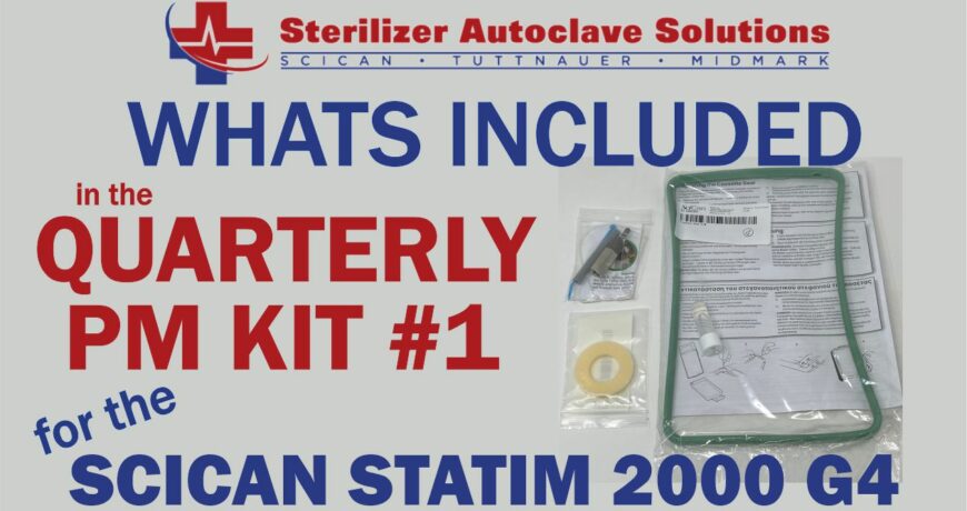 SciCan Statim G4 2000 Quarterly PM Kit #1