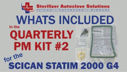 SciCan Statim G4 2000 Quarterly PM Kit #2