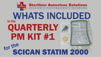 SciCan Statim 2000 Quarterly PM Kit #1