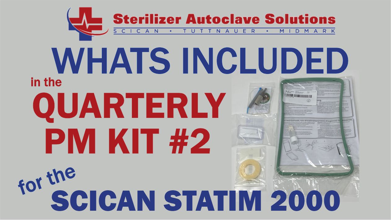 What's in the Statim 2000 PM Kit #2 - Statim USA Autoclave Sales ...