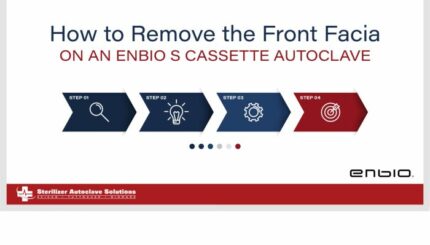How to Remove the Front Facia on an Enbio S Cassette Autoclave