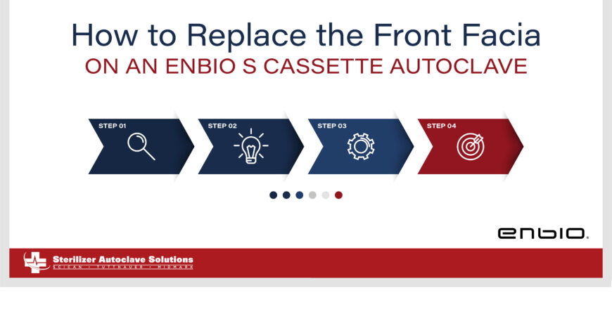 How to Replace the Front Facia on an Enbio S Automatic Autoclave