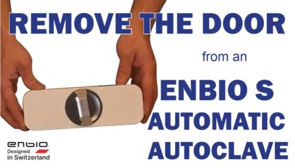 Remove the Door from an Enbio S Automatic Autoclave
