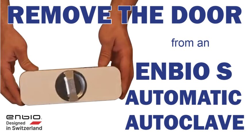 Remove the Door from an Enbio S Automatic Autoclave