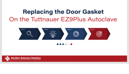 Replacing the Door Gasket on a Tuttnauer EZ9Plus Autoclave