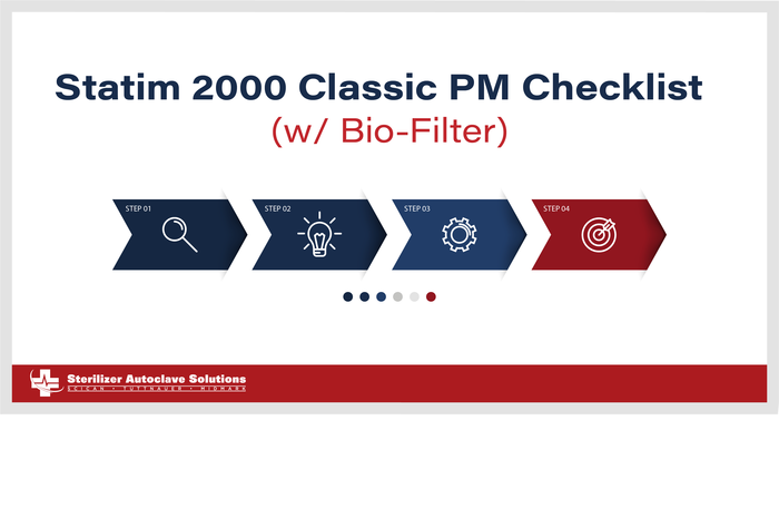 Statim 2000 Classic PM Checklist with Bio-Filter