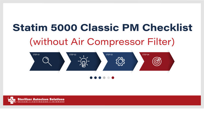 Statim 5000 Classic PM Checklist without Air Compressor Filter