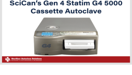 SciCan's Gen 4 Statim G4 5000 Cassette Autoclave