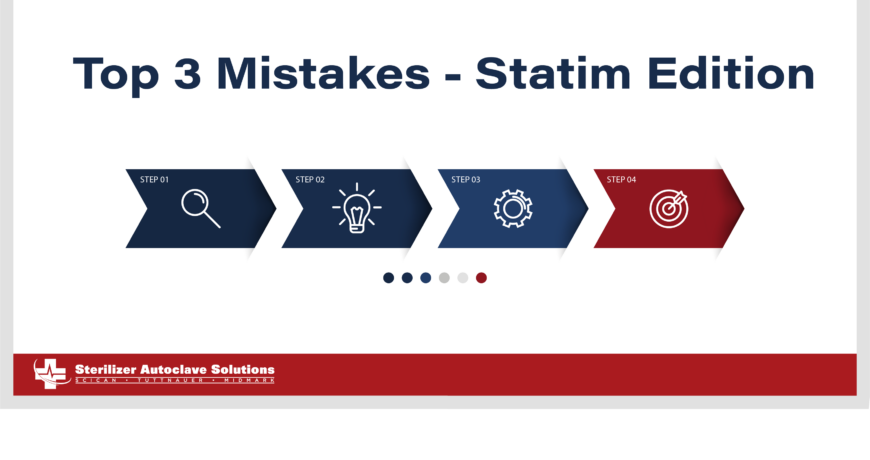 This is the Top 3 Mistakes - Statim Edition blog.
