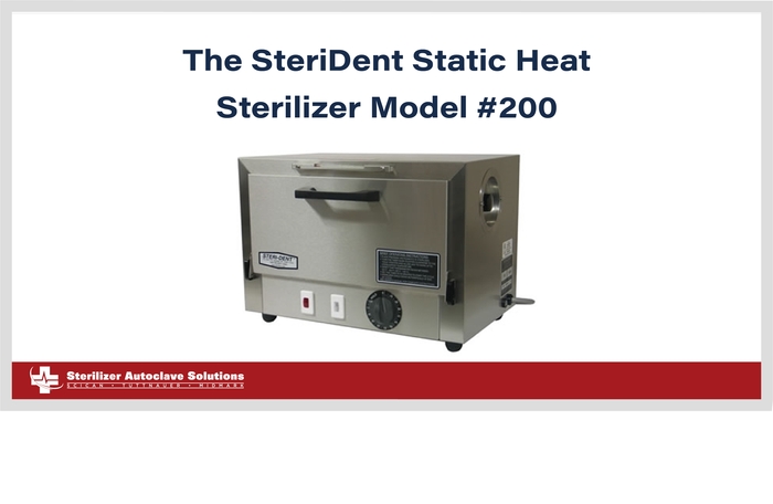 This is The SteriDent Static Heat Sterilizer Model #200