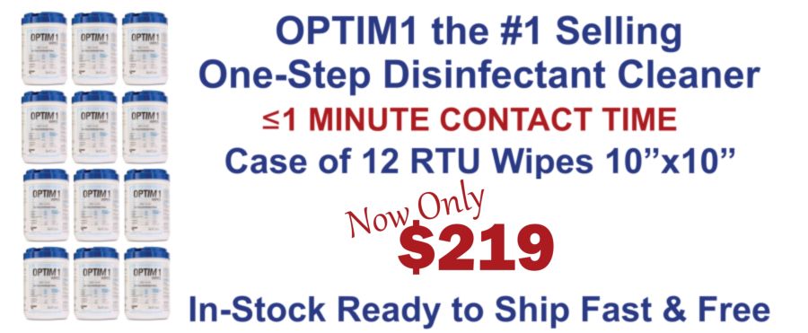 We have Optim 1 10x10 RTU Wipes on sale. A case of 12 canisters for only $219