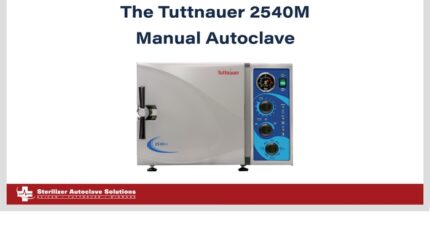 This thumbnail shows that this blog is about the Tuttnauer 2540M manual autoclave.