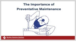 This is the Importance of Preventative Maintenance