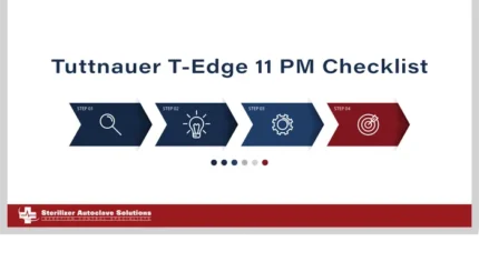 This is the PM Checklist blog for the Tuttnauer T-Edge 11.